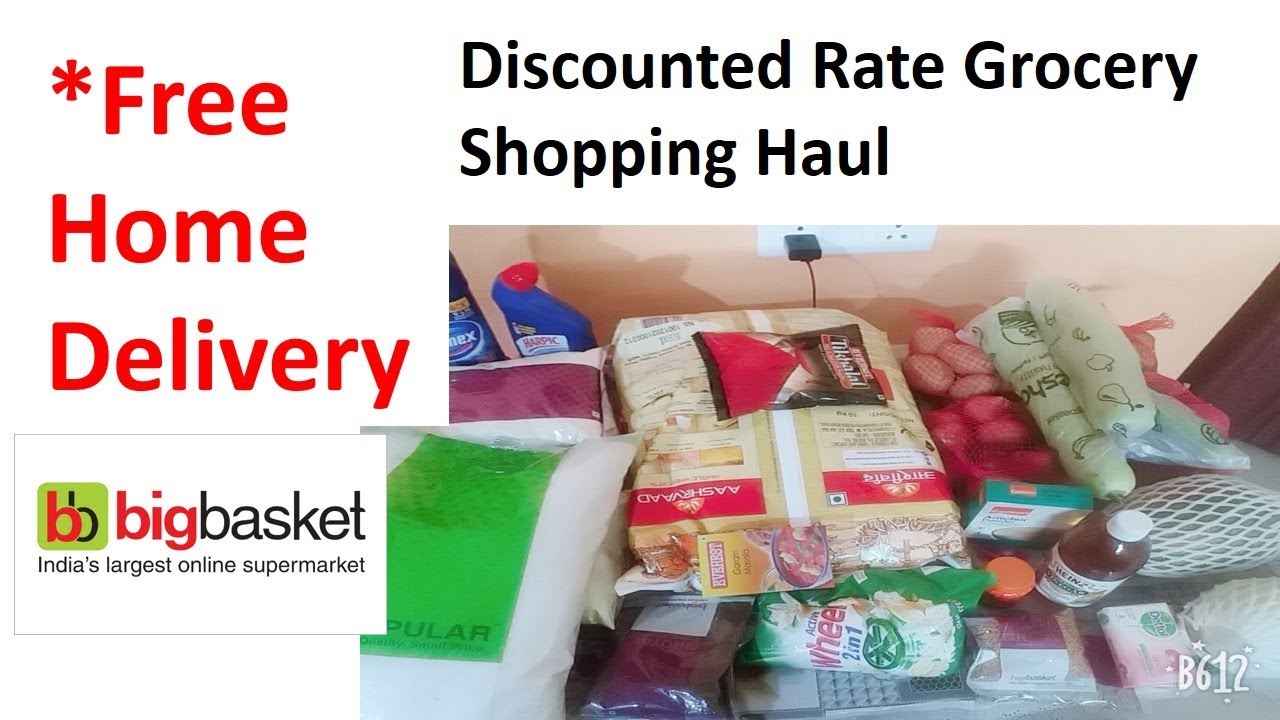 Big Basket Monthly Grocery Shopping Haul Free Home Delivery Discounts