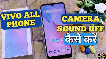 How To Turn Off Camera Sound in Vivo Phone | Vivo Y21T/Y21A/Y33T/Y75 में Camera sound कैसे बन्द करें