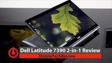 Dell Latitude 7390 2-in-1 Review