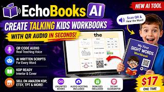 EchoBooks AI Review 2026 – Create Talking Kids Workbooks for KDP, Etsy & Teachers Pay Teachers