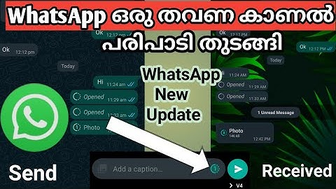 WhatsApp new Update Feature Malayalam || WhatsApp Photo & Video set to view once Features Malayalam