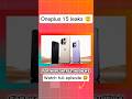 Oneplus 15 specs leaks 🤩 #oneplus #shorts #smartphone #technews #viral #trending #youtube