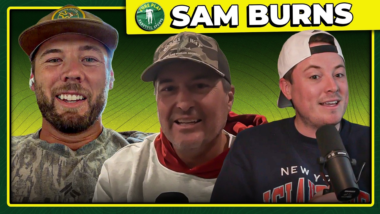 Sam Burns Reflects On His Major Championship Heartbreaks | Fore Play Episode 888