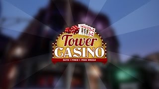 Tower Unite Casino Reveal 2016