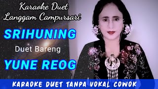 Srihuning🔸Karaoke Duet smule Bareng Yune Reog
