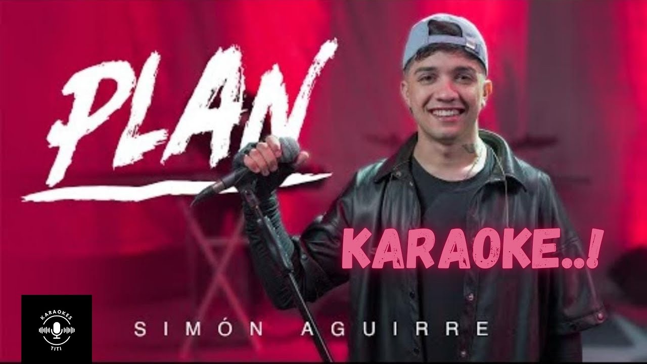 El Plan, Karaoke- Simón Aguirre #musica #cuarteto #karaoke