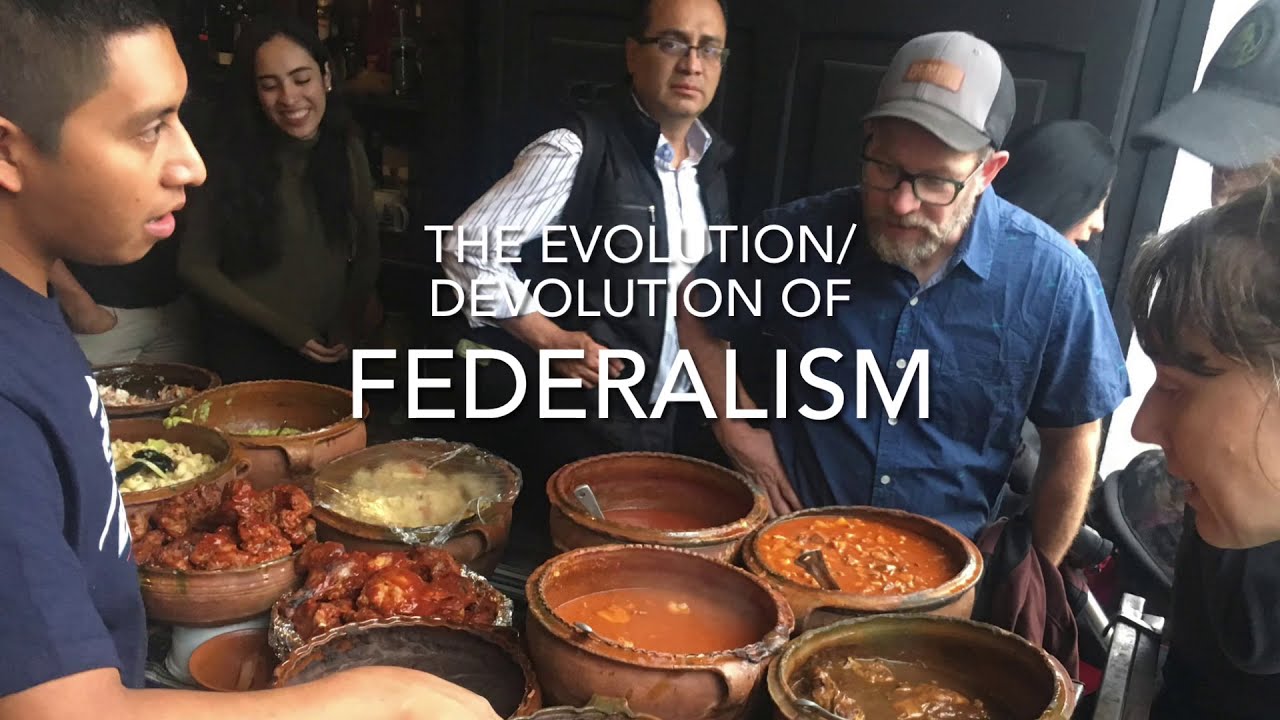 The Evolution/Devolution of Federalism