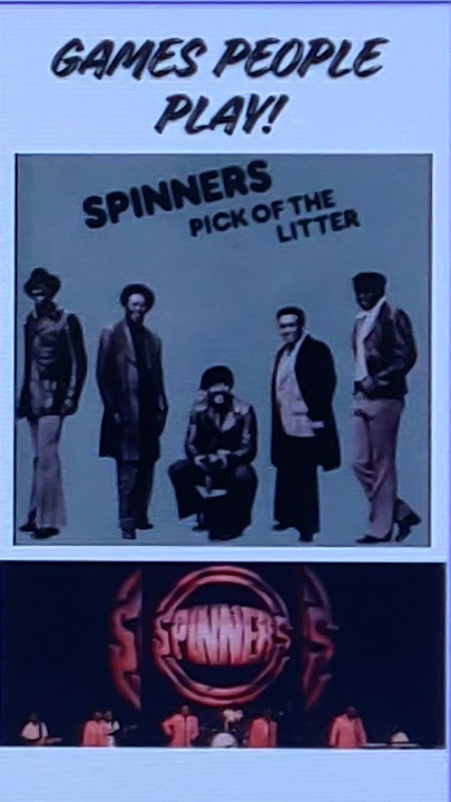 The Spinners - Games People Play ✨
