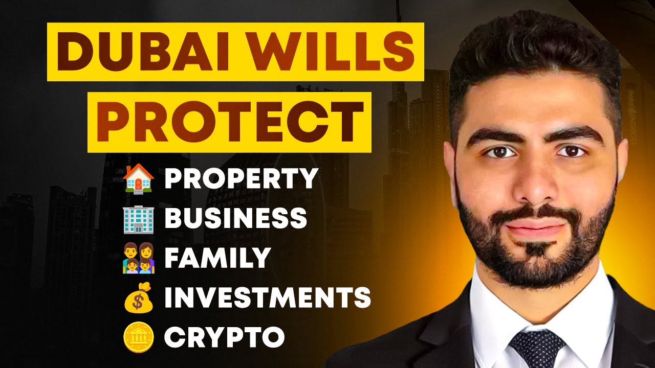 Why Register a Will in Dubai (2025) — Protect Property, Business & Family