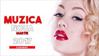 MUZICA NOUA MARTIE | VOL.3 | 2017 | BY FLASH MUSIC