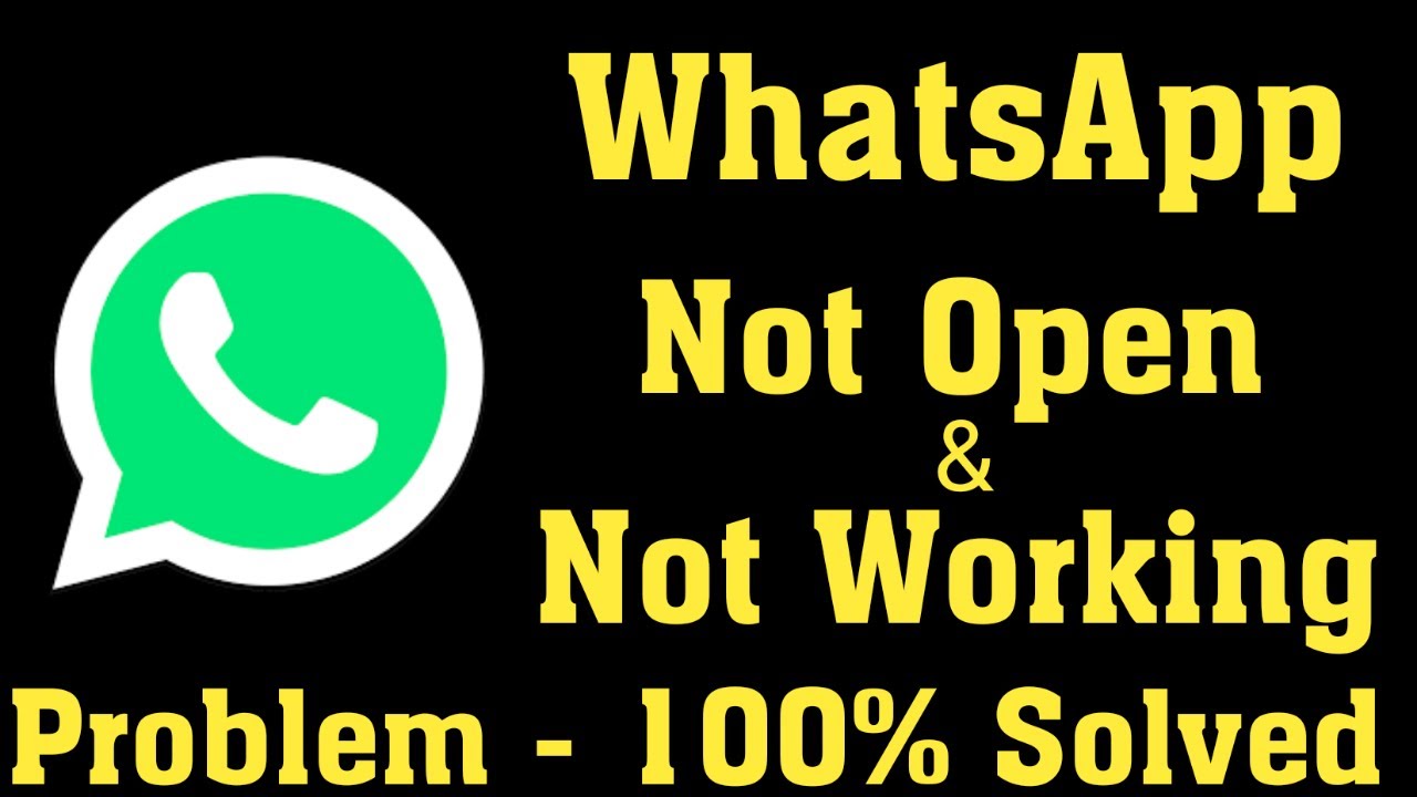 whatsapp not working why