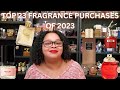 Top 23 Fragrance Purchases of 2023|My Perfume Collection 2024|Happy New Year