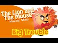 Reading Star | Lion and the mouse | Big Trouble