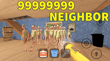 Angry Neighbor Mod APK 9999999 Neighbor  New Prank Funny Game Part 2