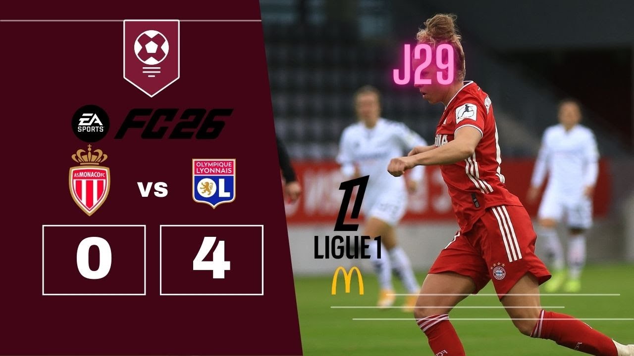 FC 26 PS5 Saison 2 #49 MONACO - OL (0-4) - Ligue 1 - J29