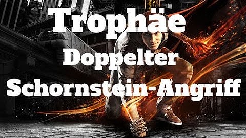 Infamous: Second Son - Trophäe - Doppelter Schornstein-Angriff [German/Deutsch]