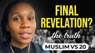 Why the Quran is the Final Revelation | New Muslim Cora's Answer to 20 Christian Women