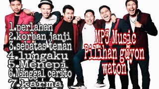Guyon waton - MP3 music pilihan