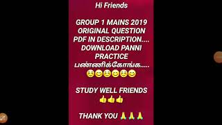 TNPSC GROUP 1 MAINS 2019 ORIGINAL QUESTION PAPER IN DESCRIPTION. DOWNLOAD & PRACTICE IT FRIENDS 👍👍