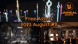 Unreal Engine free assets August 2025 Part 2