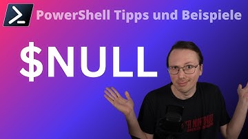 $NULL in PowerShell ist komisch