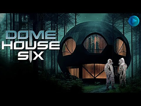 DOME HOUSE SIX