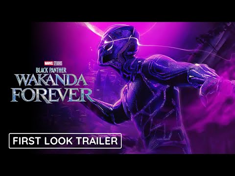 BLACK PANTHER 2: Wakanda Forever (2022) FIRST LOOK TRAILER | Marvel Studios