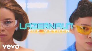 Lazernaut - The Method