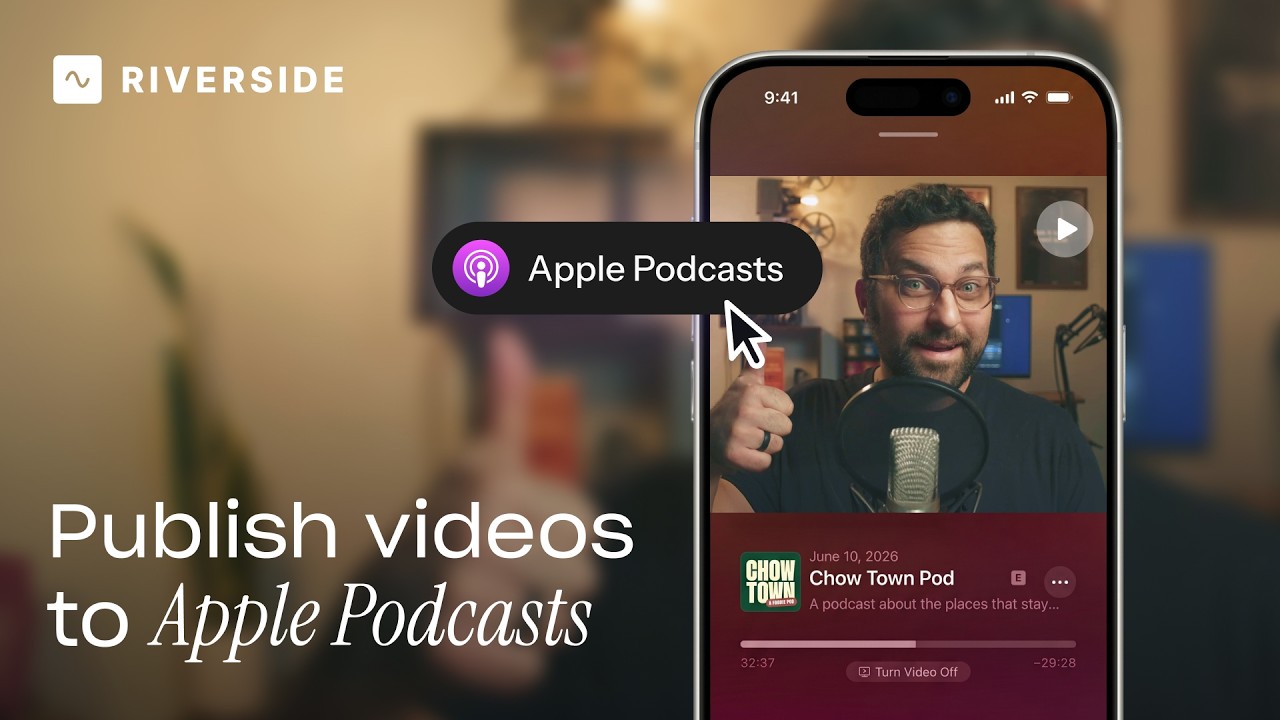Publish Your Video Podcast to Apple Podcasts - New in Riverside