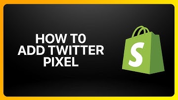 How To Add Twitter Pixel On Shopify Tutorial
