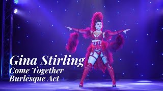 Gina Stirling - Come Together - Hebden Bridge Burlesque Festival 2023