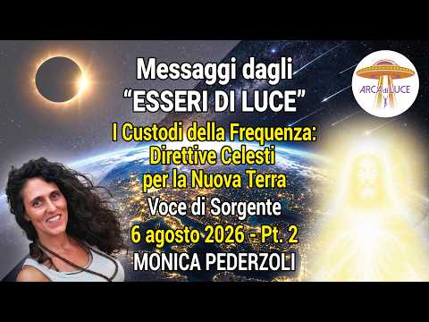 Video Messaggi dagli ESSERI DI LUCE - I Custodi della Frequenza: Direttive Celesti per la Nuova Terra