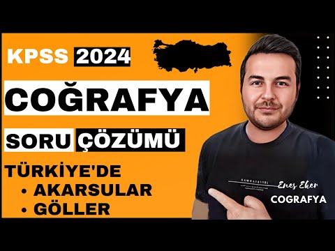 14) KPSS 2024 I Türkiye'de Akarsular Ve Göller I SORU ÇÖZÜMÜ I Enes Hoca #kpsscoğrafya #kpss2024