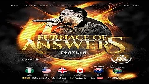 FURNACE OF ANSWERS [DAY 2] || NSPPD || 18TH FEBRUARY 2025