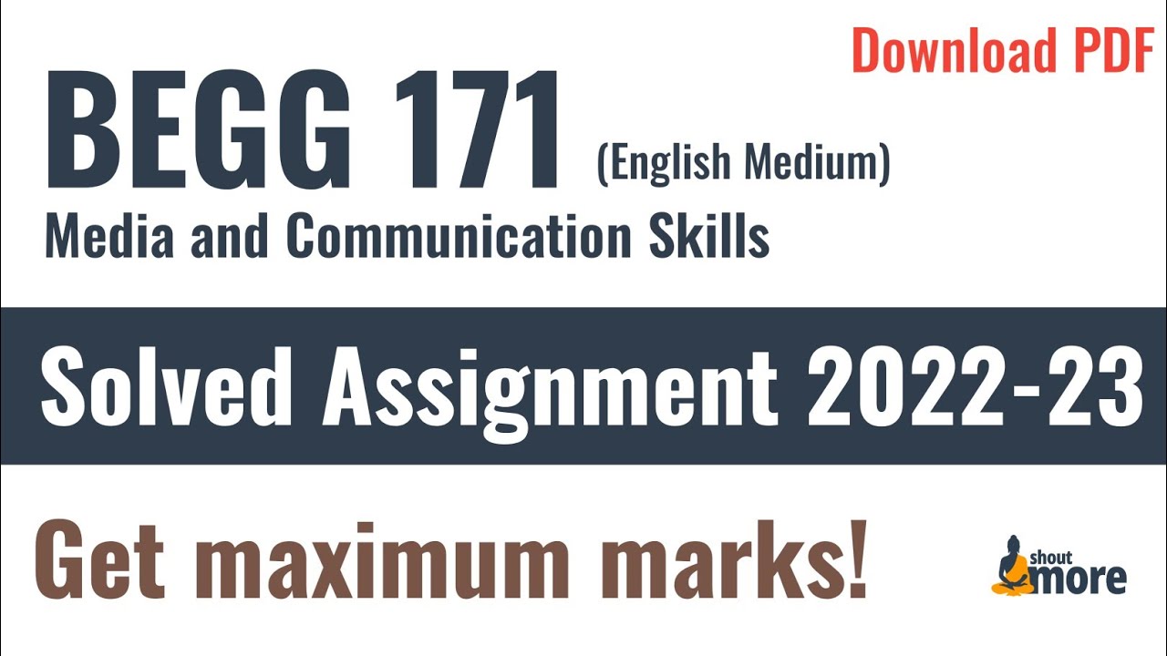 IGNOU BEGG 171 Solved Assignment 2022-23 (English Medium) | PDF Download