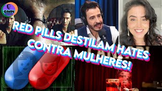 RED PILLS DESTILAM HATES CONTRA MULHERES! | Domingo Especial | Canal do Modesto Neto