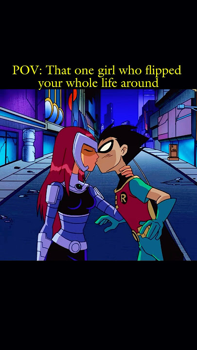 Starfire Kisses Robin #shorts #robin #starfire #music #juicewrld #teentitans