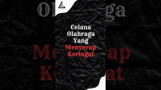Nyaman Maksimal Saat Olahraga! 💪Pokoknya gak takut celana jadi basah saat berolahraga! ‼️#fyp