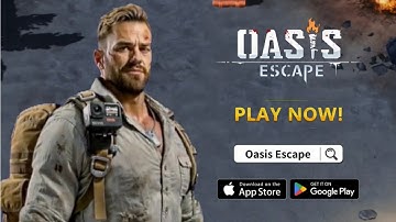 Oasis Escape Gameplay Android IOS - Early Access 