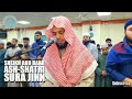 Sura Jinn Sheikh Abu Bakr Shatri Taraweeh 2026 Shahporan Masjid 