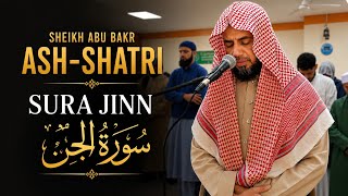 Sura Jinn • Sheikh Abu Bakr Shatri • Taraweeh 2026 • Shahporan Masjid