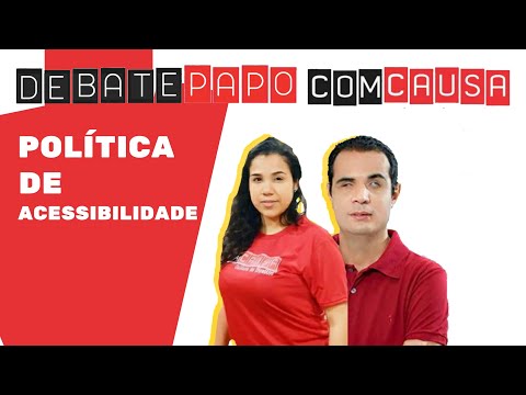 #debatepapo ComCausa sobre políticas de acessibilidade.