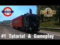 Euro Truck Simulator 2 | Episode 1 | Tutorial & Gameplay