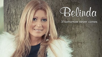 If tomorrow never comes - Belinda Kinnaer