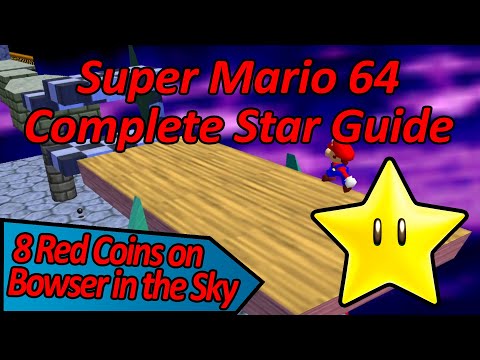 Getting the 8 Red Coins Star on Bowser in the Sky - Super Mario 64 - Complete Star Guide