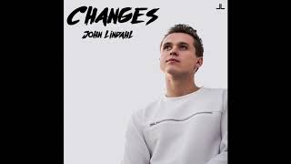 Watch John Lindahl Changes video