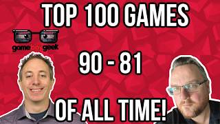 Top 100 Games of All Time (90-81)!