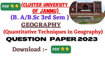 Cluster University Jammu;Geography B.A/B.Sc 3rd sem.Question paper 2023#clujammu