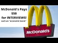 McDonald’s PAYING $50 for Interviews?? such a "Booming Economy" ;)