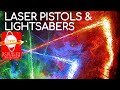 Laser Pistols & Lightsabers